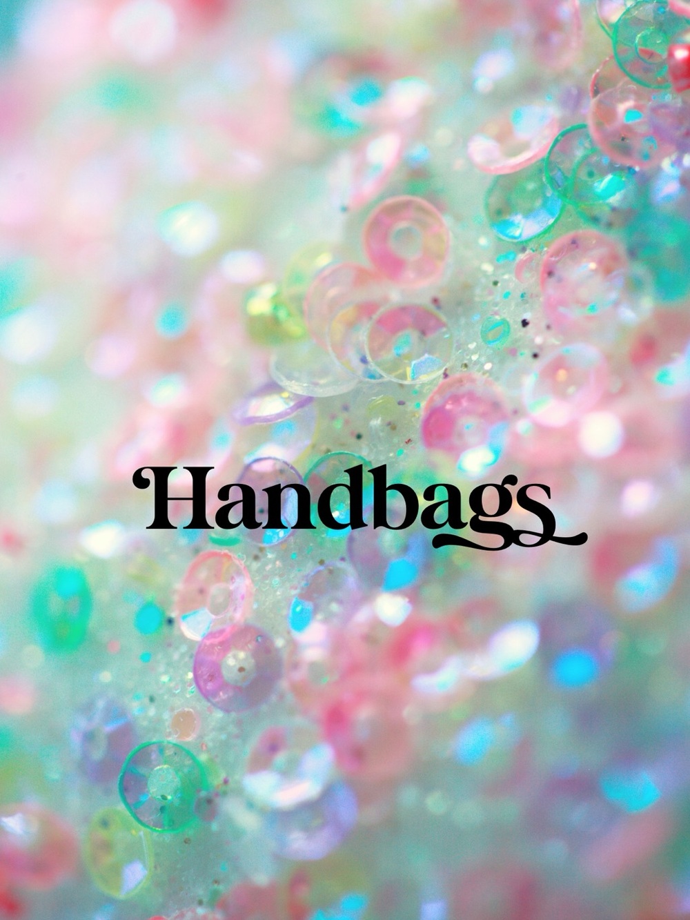 HANDBAGS